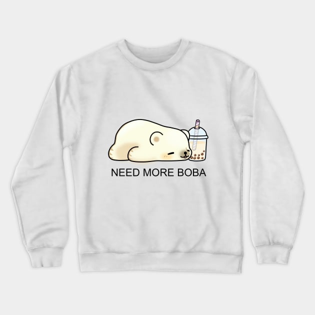 Little Polar Bear Needs More Boba! Crewneck Sweatshirt by SirBobalot